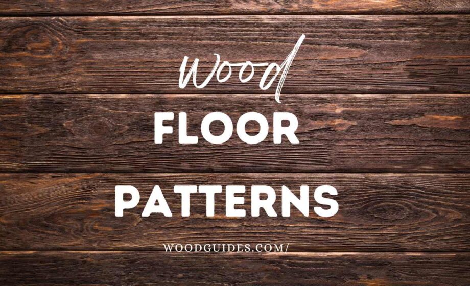 Wood Floor Patterns